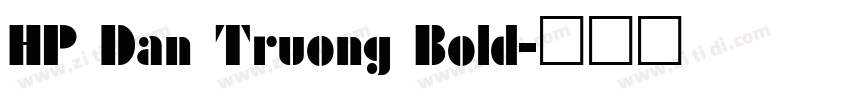 HP Dan Truong Bold字体转换